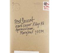 PostSecret: Extraordinary Confessions from Ordinary Lives