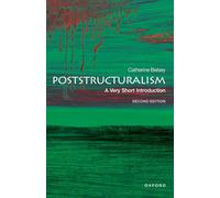 Poststructuralism : A Very Short Introduction