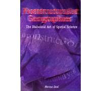 Poststructuralist Geographies: The Diabolical Art of Spatial Science