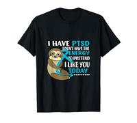 Posttraumatic stress disorder PTSD Doesn't Have Me PTSD T-Shirt
