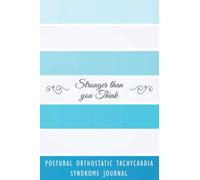 Postural Orthostatic Tachycardia Syndrome Journal: Postural Orthostatic Tachycardia Syndrome Symptom Tracker Journal to Track your Daily Symptoms, ... Awareness product gift for POTS warriors.