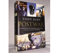 Postwar: A History of Europe Since 1945: Written by Tony Judt, 2005 Edition, (1st Edition) Publisher: Penguin Press [Hardcover]