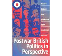 Postwar British Politics in Perspective