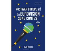 Postwar Europe and the Eurovision Song Contest