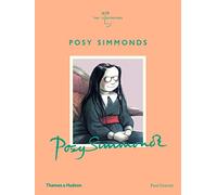 Posy Simmonds: The Illustrators: 2
