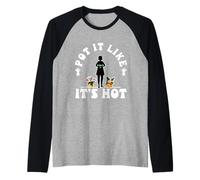 Pot it Like it’s hot Planter Raglan Baseball Tee