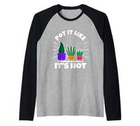 Pot it Like it’s hot Planter Raglan Baseball Tee