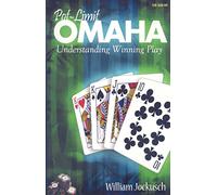 Pot-Limit Omaha: Understanding Winning Play (Other Poker Topics)