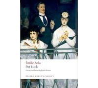 Pot Luck (Pot-Bouille) - Oxford World's Classics - Oxford University Press