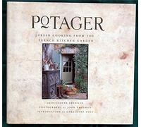 Potager: Fresh Cooking from the French Kitchen Garden