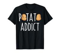 Potato Addict Funny Potatoes Vegetables Chips Eater Graphic T-Shirt
