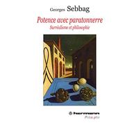 Potence avec paratonnerre: Surréalisme et philosophie (HR.HERM.PHILO.)