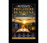 Potenti preghiere della novena per Svolta finanziaria: Un percorso devozionale di 9 giorni per la provvidenza divina