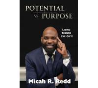 Potential vs Purpose
