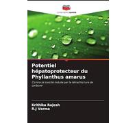 Potentiel hépatoprotecteur du Phyllanthus amarus: Contre la toxicité induite par le tétrachlorure de carbone