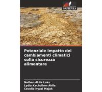 Potenziale impatto dei cambiamenti climatici sulla sicurezza alimentare
