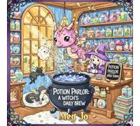 Potion Parlor: A Witch’s Daily Brew Coloring Book