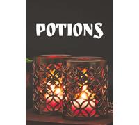 Potions: DIY Cookbook for Kitchen Witches | Blank Grimoire Book to Record Your Favorite Recipes and Spells