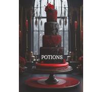 Potions: DIY Cookbook for Kitchen Witches | Blank Grimoire Book to Record Your Favorite Recipes and Spells