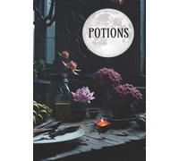 Potions: DIY Cookbook for Kitchen Witches | Blank Grimoire Book to Record Your Favorite Recipes and Spells