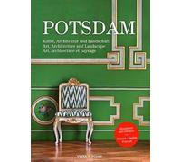 Potsdam, aktualisiert 2020 (D/GB/F) (Grünes Lackkabinett): Kunst, Architektur und Landschaft