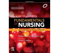 Potter and Perry's Fundamentals of Nursing: Third South Asia Edition