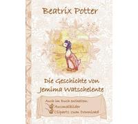Potter - Die Geschichte von Jemima Watschelente inklusive Ausmalbilde - X555z