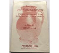 Pottery and Early Commerce: Characterization and Trade in Roman and Later Ceramics
