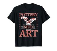 Pottery Art Lover Ceramic Artist Clay Craft T-Shirt
