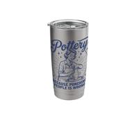 Pottery Because Punching People is Wrong Stainless Steel Insulated Tumbler