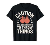 Pottery Caution I'Ve Been Known To Throw Things T-Shirt