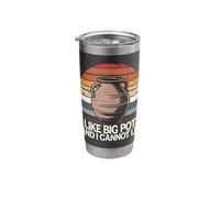 Pottery I Like Big Pots and I Cannot Lie Stainless Steel Insulated Tumbler