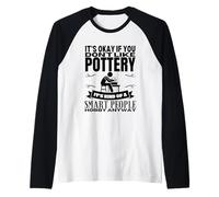 Pottery is for Smart People Ceramic Artist Funny Pottery Raglan Baseball Tee