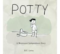 POTTY: A Montessori Independence Story for Toddler Potty Training