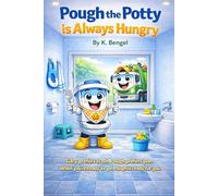Pough the Potty: Is Always Hungry