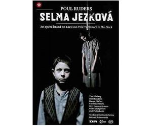Poul Ruders - Selma Jezkova - An Opera Based On Lars Von Trier's 'Dance - K4z