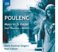 Poulenc / Elora Fest - Sept Chansons / Mass in G / Motets for the Season [New CD