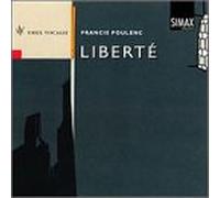Poulenc, F. - Liberte/Motets (4)/Mass/Soir D