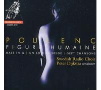 Poulenc, F. - Poulenc: Figure Humaine/Mass In G/Un Soir De Neige/Sept Chansons