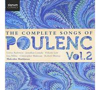 Poulenc, F. - The Complete Songs Of Poulenc