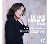 POULENC/GENS/ORCHESTRE NATIONAL DE LILLE: LA VOIX HUMAINE - CD