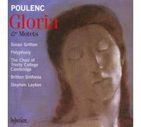 Stephen Layton: Polyphony - Poulenc: Gloria & Motets