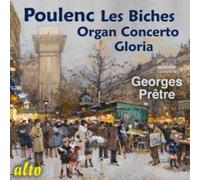 Poulenc: Les Biches/Organ Concerto/Gloria