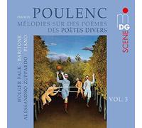 Poulenc - Mélodies Sur Des Poèmes Des Poètes Divers