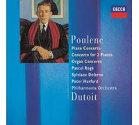 Poulenc / Roge, Pascal - Poulenc: Piano Concerto / Concerto For Two Pianos / Organ Concerto - SHM