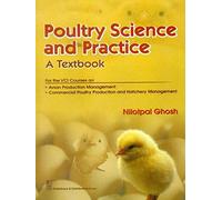 Poultry Science and Practice : A Textbook