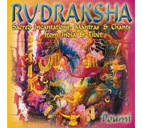 Poumi - Rudraksha: Sacred Incantations and Chants