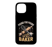 Pound for Pound the Best Baker Baking Cake Case for iPhone 15