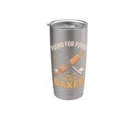 Pound for Pound the Best Baker Baking Cake Stainless Steel Insulated Tumbler