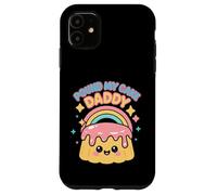 Pound My Cake Daddy Embarrassing Inappropriate Men Women Case for iPhone 11